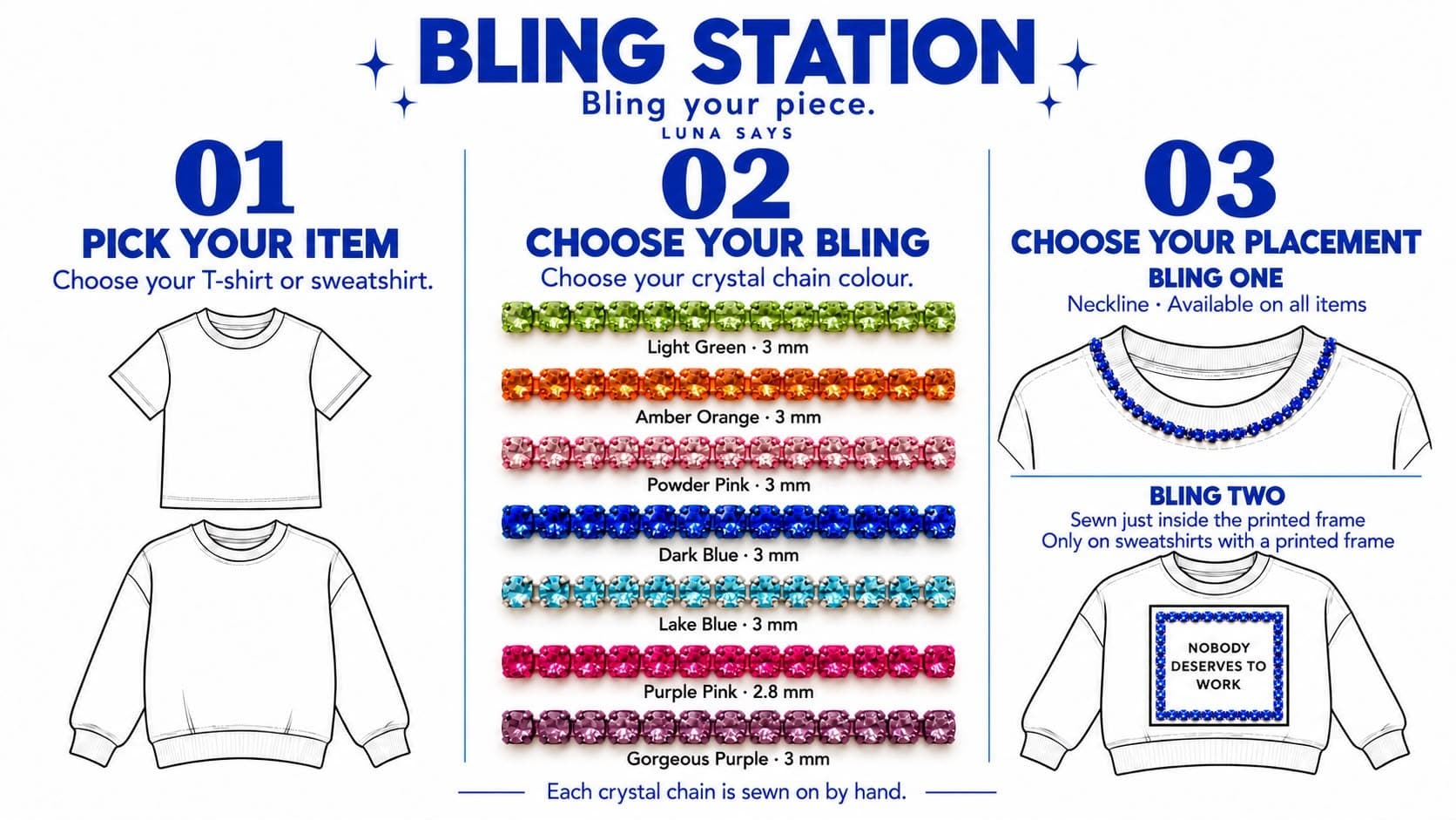 Bling Station in three steps: pick your item, choose your crystal chain color, choose your placement — neckline or print outline